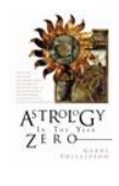 Astrology In The Year Zero